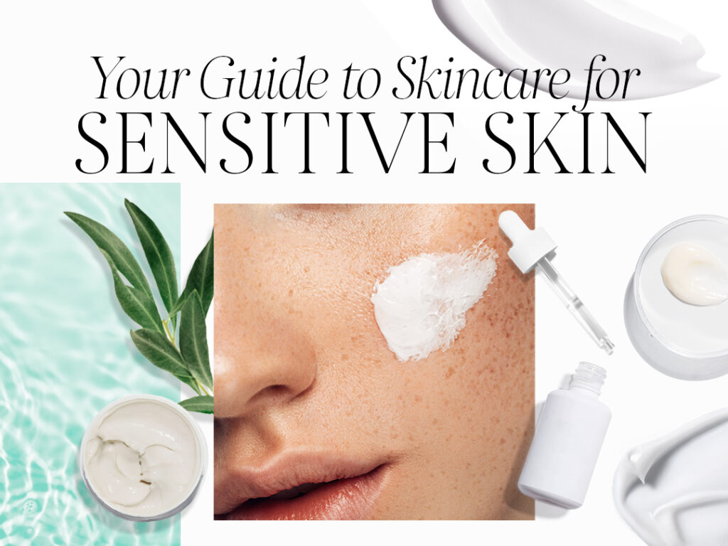 skin care products for sensitive skin