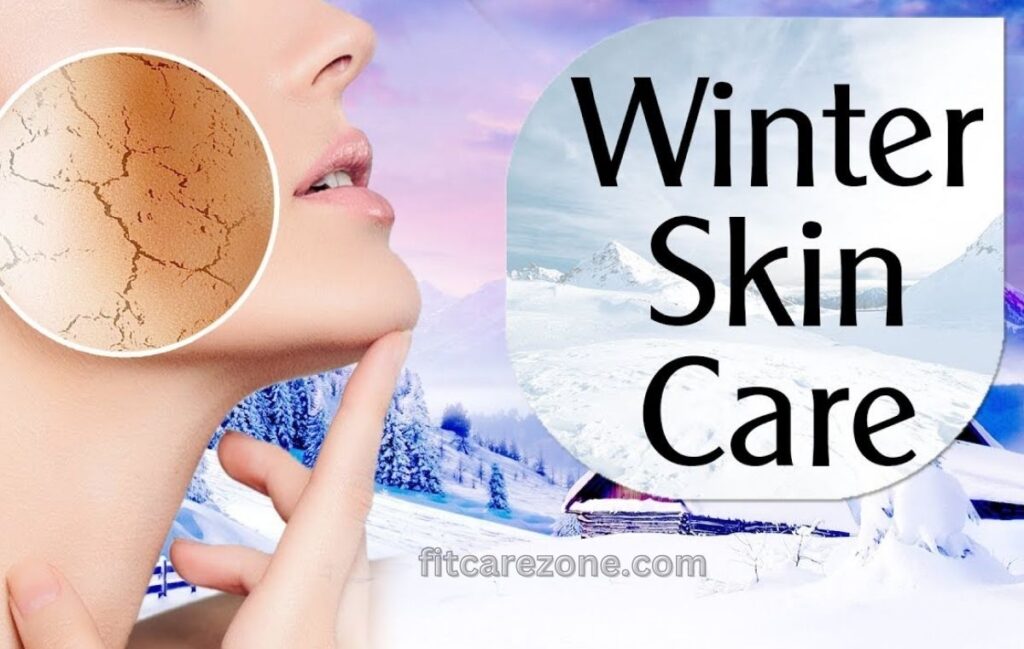 beauty tips for dry skin in winter skincare routine